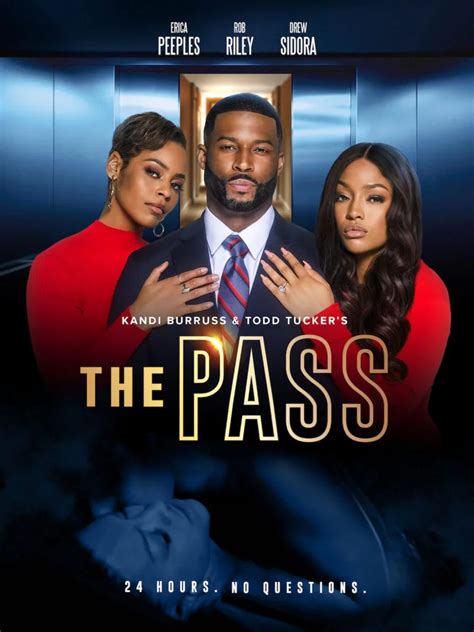 Watch Kandi Burruss and Todd Tucker's The Pass on NBC.com and the NBC App ... The Pass. TV-141 hr 38 min | 2023. START WATCHING. E! The Pass. WATCH THE MOVIE.